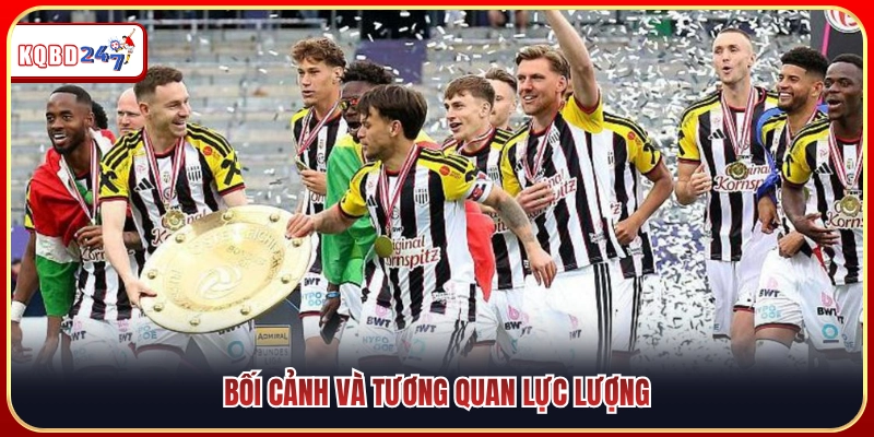 Toàn cảnh trận đấu và so sánh chiều sâu đội hình 
