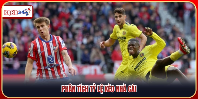 Nhận định tỷ lệ kèo nhà cái 